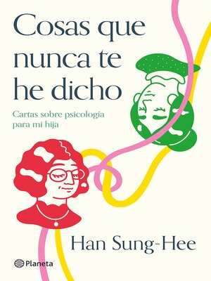 cover image of Cosas que nunca te he dicho (Edición mexicana)